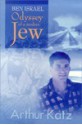 Ben Israel: Odyssey of a Modern Jew - Arthur Katz