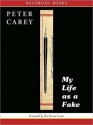 My Life as a Fake (MP3 Book) - Peter Carey, Susan Lyons