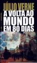 A Volta ao Mundo em 80 Dias - Jules Verne, Antonio Caruccio-Caporale