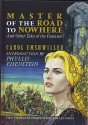 In The Time Of War & Master Of The Road To Nowhere [Sc] - Carol Emshwiller, Ed Emshwiller