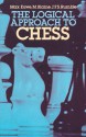 The Logical Approach to Chess - Max Euwe, Francis A. Davis