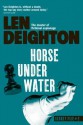 Horse Under Water - Len Deighton