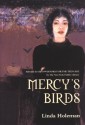 Mercy's Birds - Linda Holeman