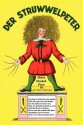 Der Struwwelpeter Merry Stories and Funny Pictures - Heinrich Hoffmann