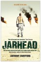 Jarhead: A Solder's Story of Modern War - Anthony Swofford