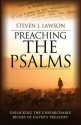 Preaching the Psalms - Steven J. Lawson