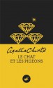 Le Chat et les pigeons (Masque Christie) (French Edition) - Agatha Christie