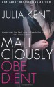 Maliciously Obedient - Julia Kent