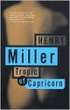 Tropic of Capricorn - Henry Miller