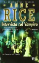 Intervista col vampiro - Anne Rice, Margherita Bignardi