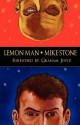 Lemon Man - Mike Stone