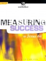 Measuring Success as Jesus Did - Randy Southern