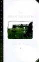 The Aran Islands - J.M. Synge