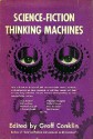 Science Fiction Thinking Machines - Groff Conklin