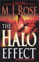 The Halo Effect - M.J. Rose