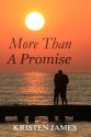 More Than a Promise - Kristen James