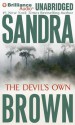 The Devil's Own (Audiocd) - Sandra Brown, Renée Raudman