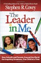 The Leader in Me: How Schools and Parents Around the World Are Inspiring Greatness, One Child at a Time (Audio) - Stephen R. Covey