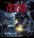 The Art and Making of Monster House - J.W. Rinzler, Robert Zemeckis