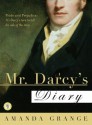 Mr. Darcy's Diary: A Novel - Amanda Grange