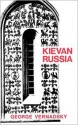 Kievan Russia - George Vernadsky