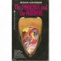 The Phoenix and the Mirror - Avram Davidson