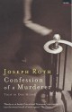 Confession Of A Murderer - Joseph Roth