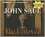 The Unloved - John Saul, Sandra Burr