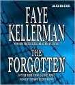 The Forgotten (Peter Decker/Rina Lazarus, #13) - Faye Kellerman