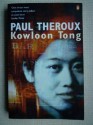 Kowloon Tong - Paul Theroux