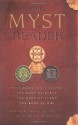 The Myst Reader, Books 1-3: Three Books in One Volume - Rand Miller, Robyn Miller