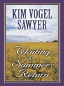 Waiting for Summer's Return - Kim Vogel Sawyer