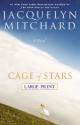 Cage of Stars - Jacquelyn Mitchard