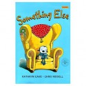 Something Else - Kathryn Cave, Chris Riddell