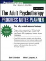 The Adult Psychotherapy Progress Notes Planner - Arthur E. Jongsma Jr.