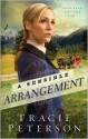 A Sensible Arrangement - Tracie Peterson