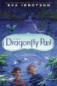 The Dragonfly Pool - Eva Ibbotson, Kevin Hawkes