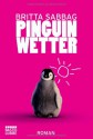 Pinguinwetter - Britta Sabbag, Peter Frommann