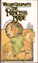 The Princess Bride - Anne Ed. Goldman