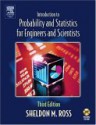 Introduction to Probability and Statistics for Engineers and Scientists [With CDROM] - Sheldon M. Ross