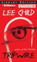 Tripwire - Dick Hill, Lee Child