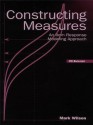 Constructing Measures: An Item Response Modeling Approach - Mark Wilson