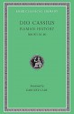 Roman History, Volume III: Books 36-40 (Loeb Classical Library) - Cassius Dio, Herbert Foster, Earnest Cary