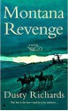 Montana Revenge - Dusty Richards