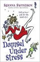 Damsel Under Stress - Shanna Swendson