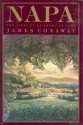 Napa The Story of an American Eden - James Conaway