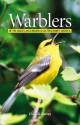 Warblers of the Great Lakes Region and Eastern North America - Chris Earley