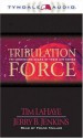 Tribulation Force: The Continuing Drama of Those Left Behind - Tim LaHaye, Jerry B. Jenkins