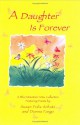 A Daughter is Forever - Susan Polis Schutz, Sps Studios