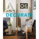 Decorate : 1 000 professional design ideas for every room - Holly Becker